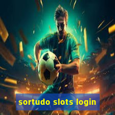 sortudo slots login